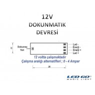 Dokunmatik Devresi 12V DC 4A (Profil içine Uygun)