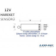 Hareket Sensör Devresi 12V DC 4A (Profil içine Uygun)